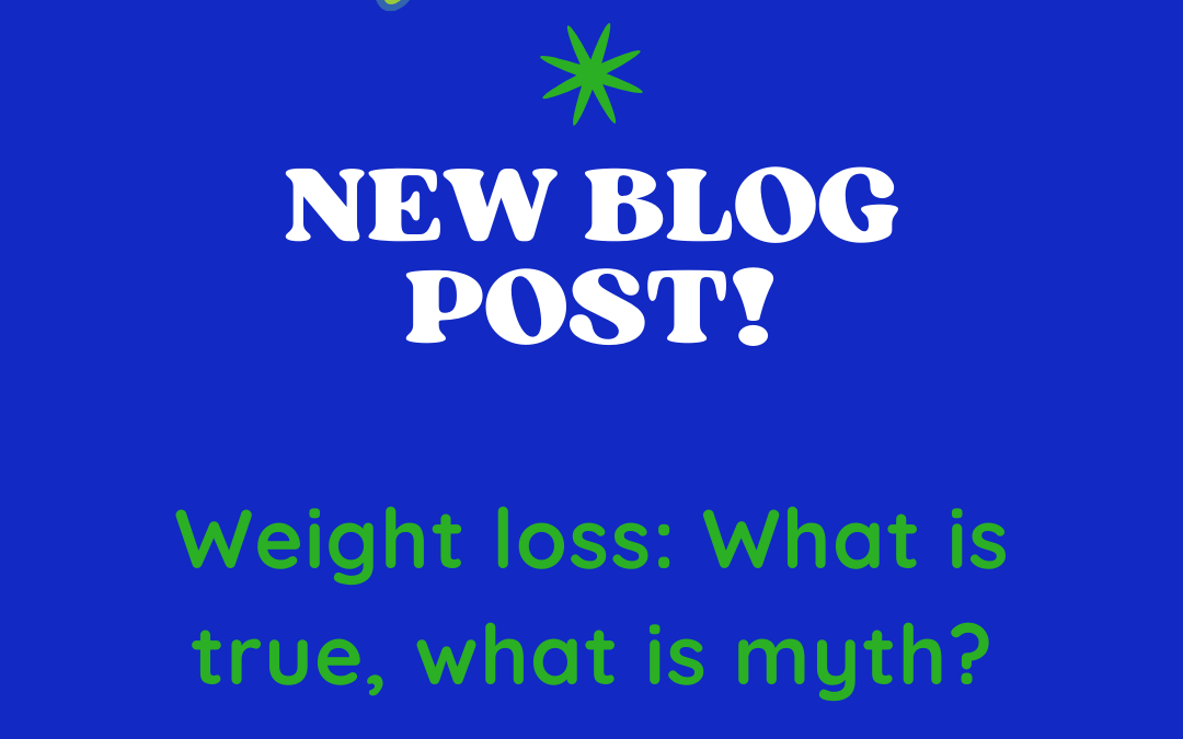 Weight loss: What is true, what is myth?