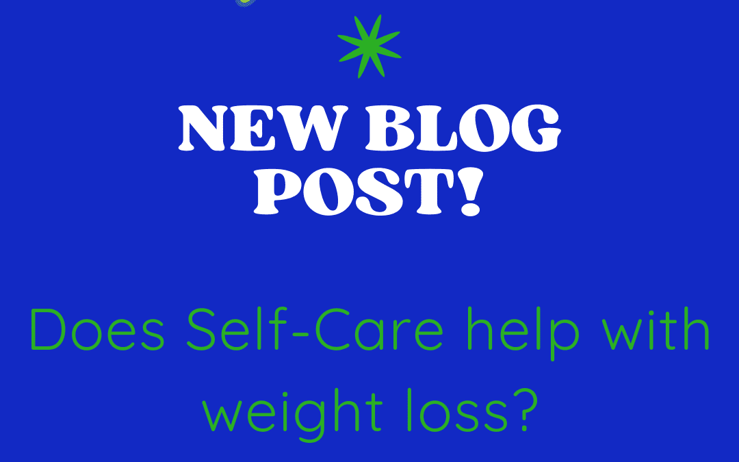 Is Self-Care Important to Weight Loss?