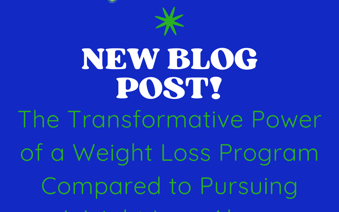 Transformative Power of a Weight Loss Program Compared to Pursuing Weight Loss Alone