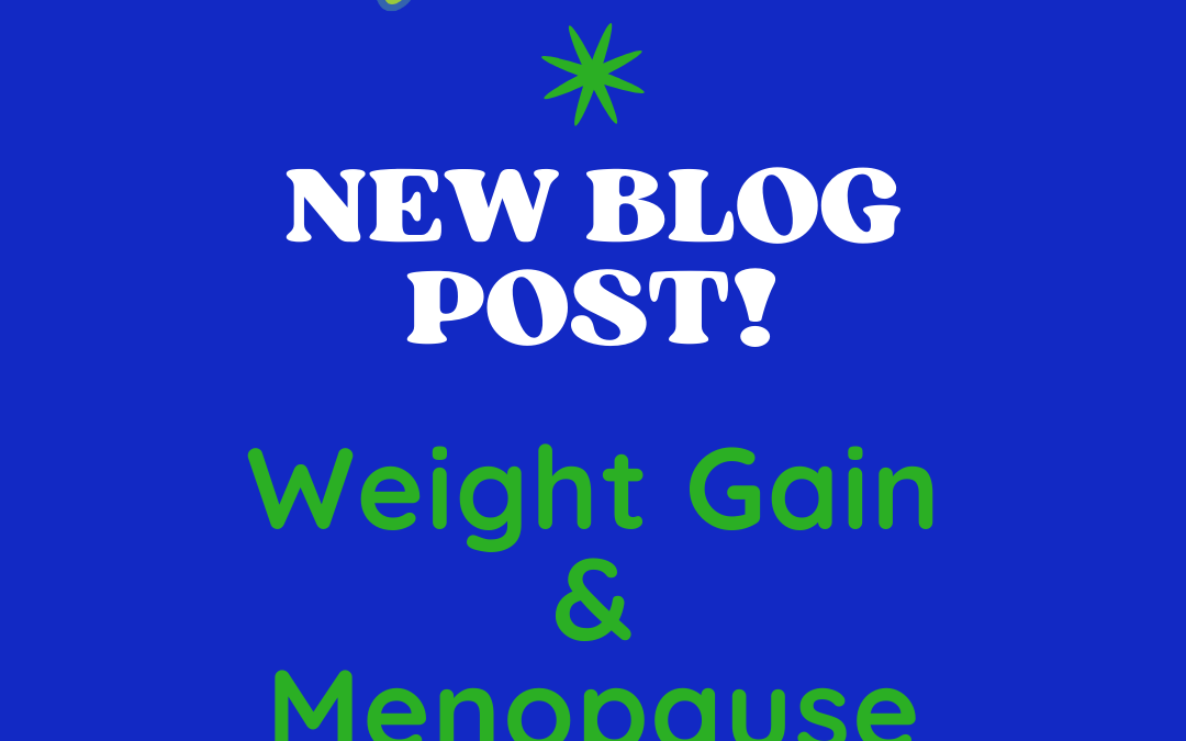 Weight Gain & Menopause